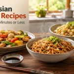 Easy Asian Dinner Recipes Ready in 30 Minutes or Less